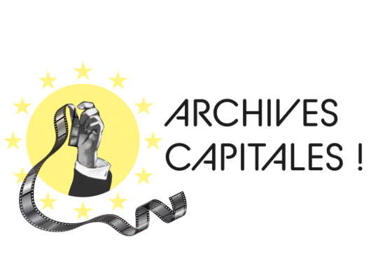 Lancement du projet "Archives Capitales !"