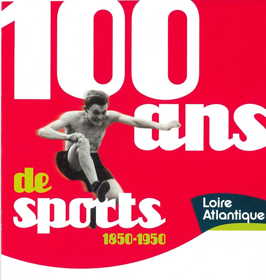 100 ans de sports - 1850 - 1950