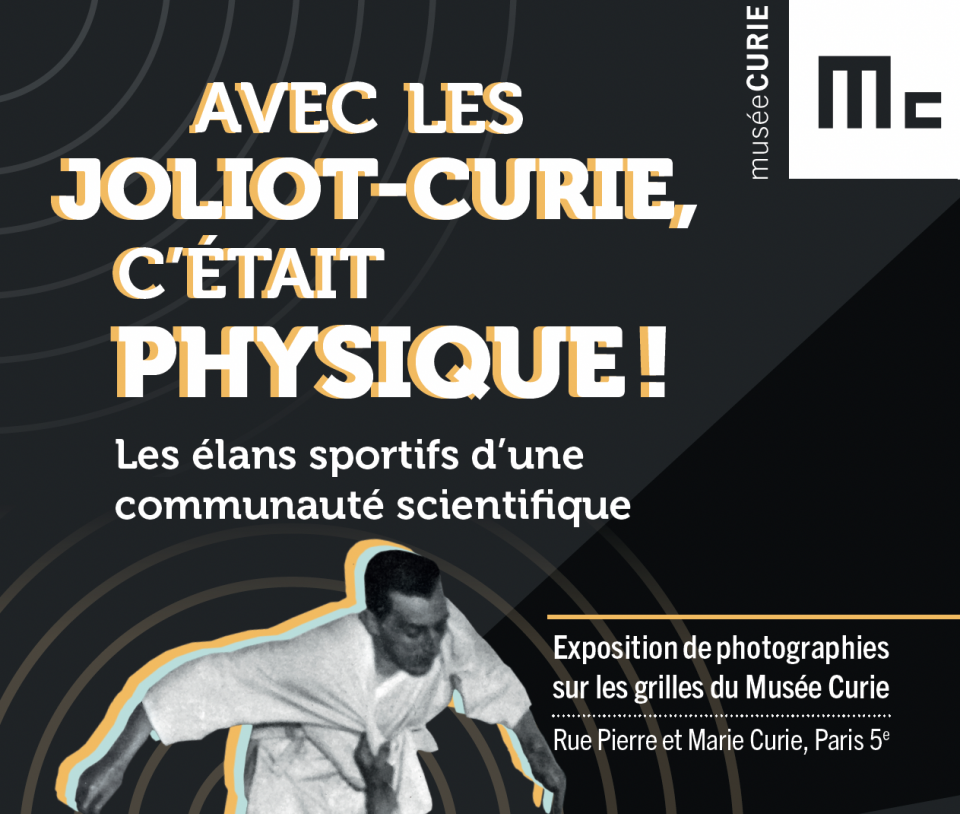 Exposition : "Avec les Joliot-Curie, c'était physique!"